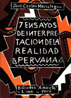 7 ensayos de interpretación de la realidad peruana